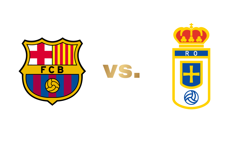FC Barcelona vs. Real Oviedo